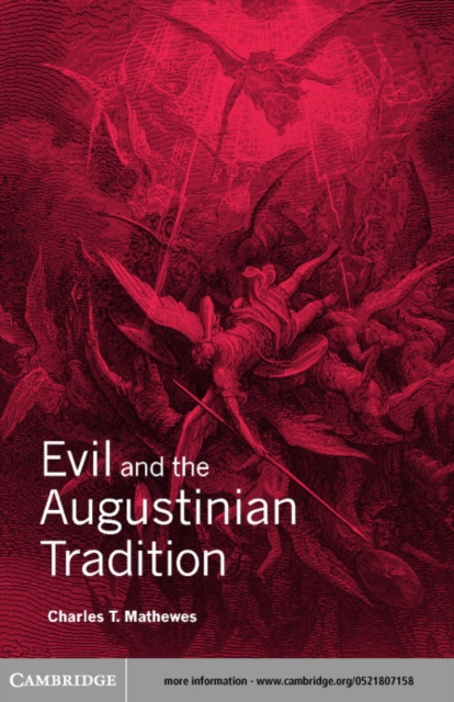 Evil and the Augustinian Tradition, PDF eBook