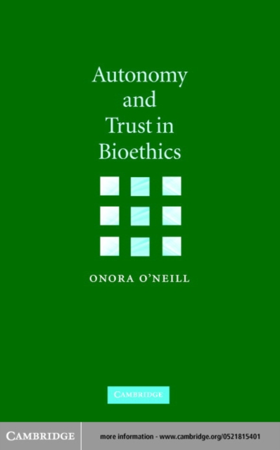 Autonomy and Trust in Bioethics, PDF eBook
