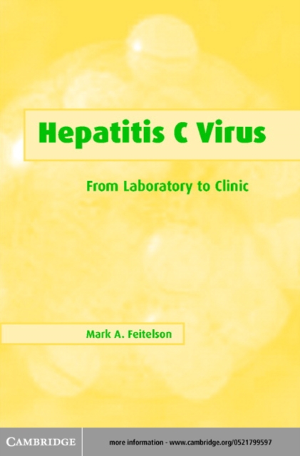 Hepatitis C Virus : From Laboratory to Clinic, PDF eBook