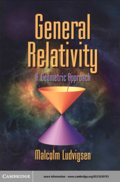 General Relativity : A Geometric Approach, PDF eBook