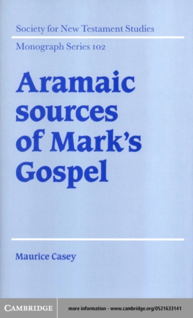 Aramaic Sources of Mark's Gospel, PDF eBook