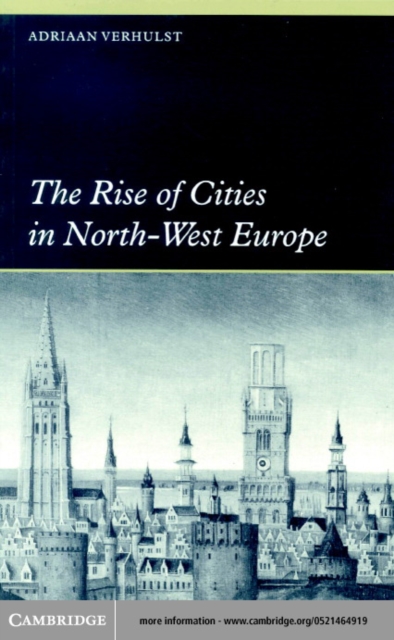 Rise of Cities in North-West Europe, PDF eBook