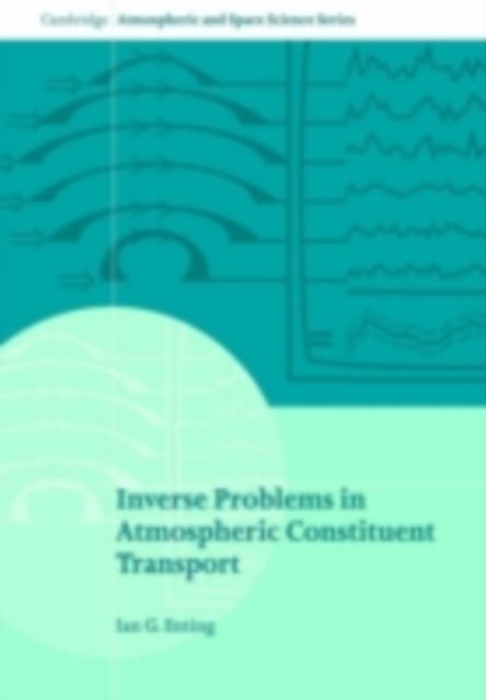 Inverse Problems in Atmospheric Constituent Transport, PDF eBook