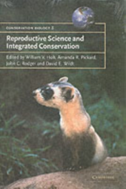 Reproductive Science and Integrated Conservation, PDF eBook