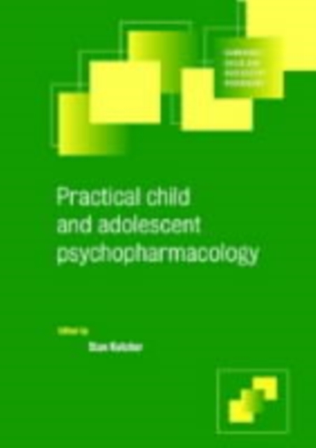Practical Child and Adolescent Psychopharmacology, PDF eBook