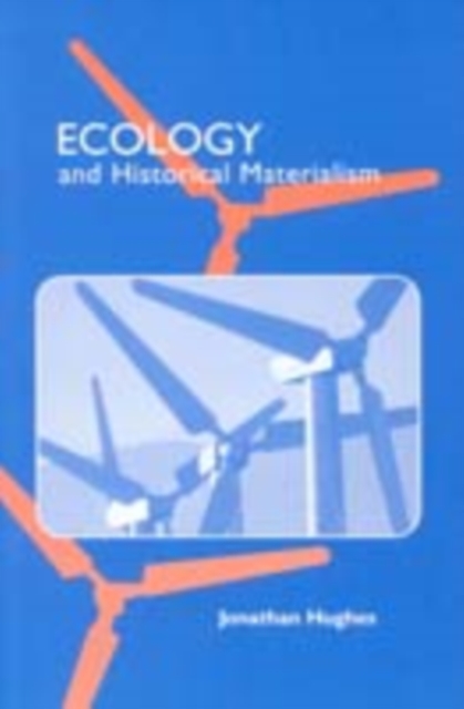 Ecology and Historical Materialism, PDF eBook