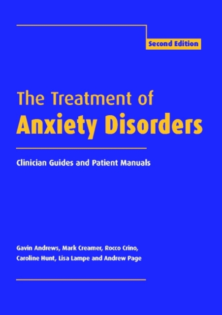 Treatment of Anxiety Disorders : Clinician Guides and Patient Manuals, PDF eBook