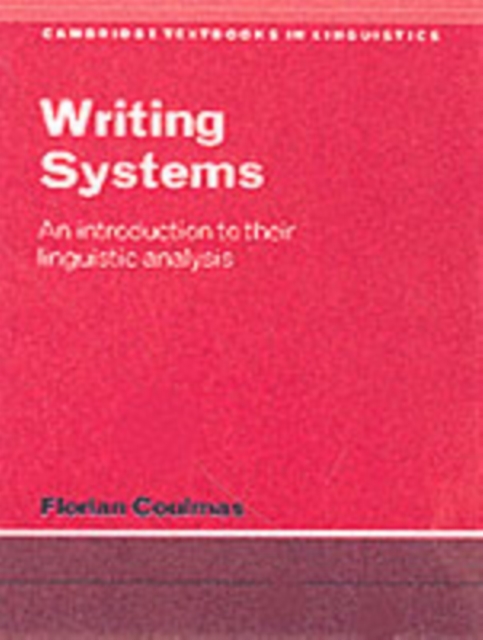 Writing Systems : An Introduction to Their Linguistic Analysis, PDF eBook