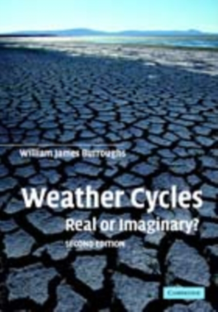 Weather Cycles : Real or Imaginary?, PDF eBook