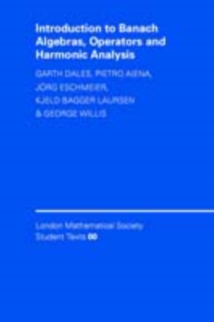 Introduction to Banach Algebras, Operators, and Harmonic Analysis, PDF eBook