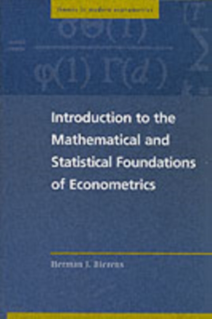 Introduction to the Mathematical and Statistical Foundations of Econometrics, PDF eBook