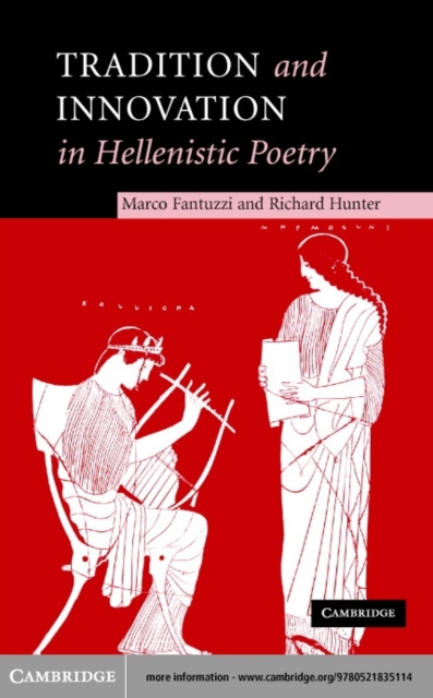 Tradition and Innovation in Hellenistic Poetry, PDF eBook