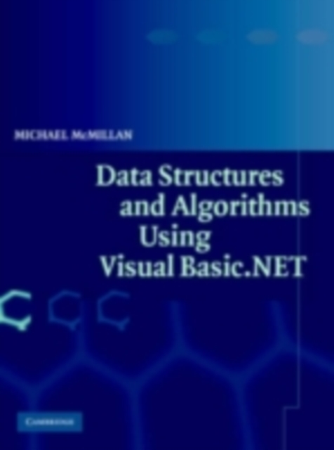 Data Structures and Algorithms Using Visual Basic.NET, PDF eBook