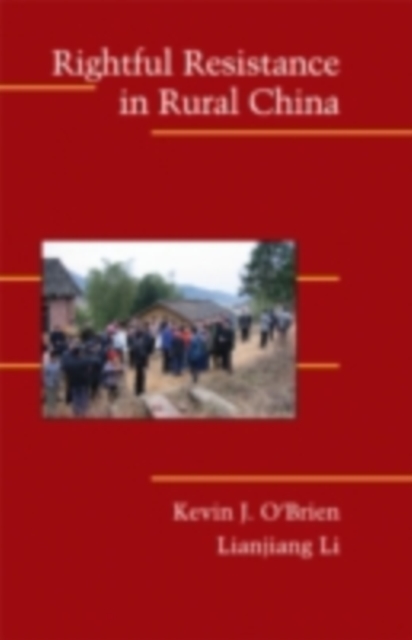 Rightful Resistance in Rural China, PDF eBook