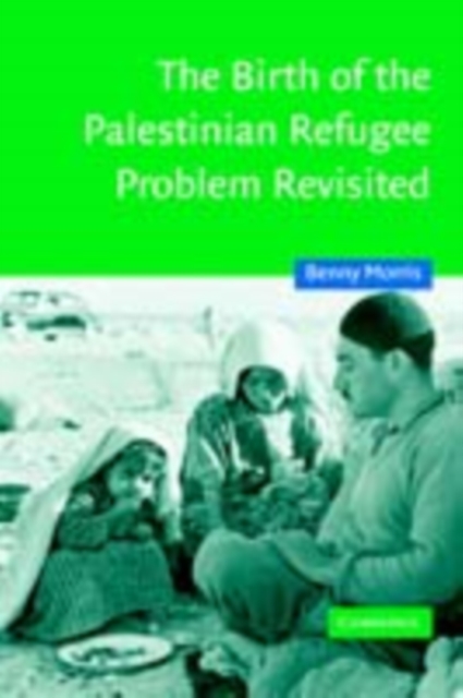 Birth of the Palestinian Refugee Problem Revisited, PDF eBook