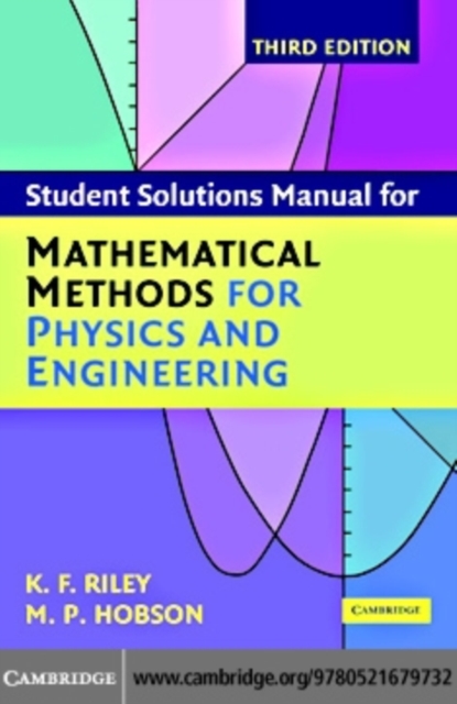 Student Solution Manual for Mathematical Methods for Physics and Engineering Third Edition, PDF eBook