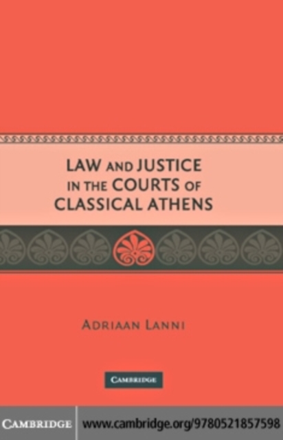 Law and Justice in the Courts of Classical Athens, PDF eBook