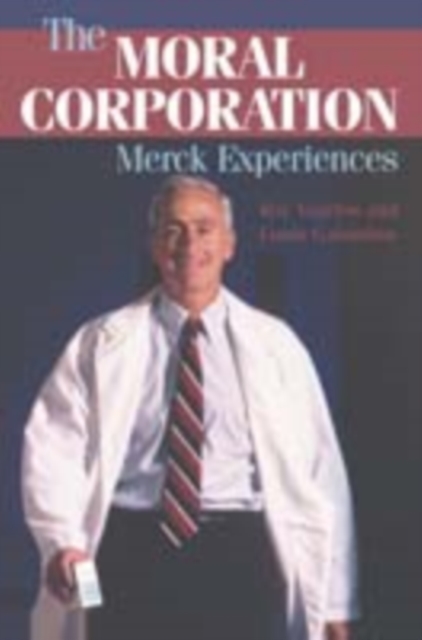 Moral Corporation : Merck Experiences, PDF eBook