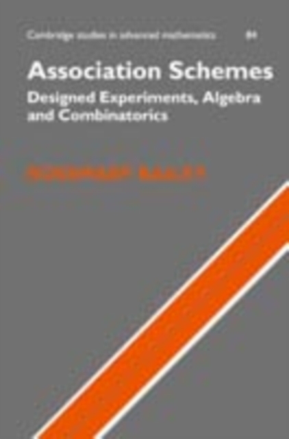 Association Schemes : Designed Experiments, Algebra and Combinatorics, PDF eBook