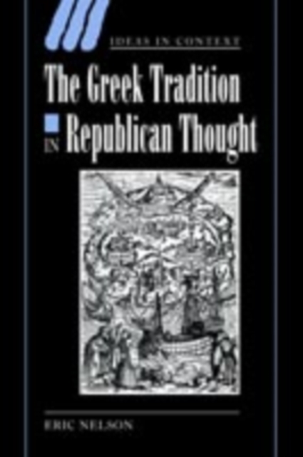 Greek Tradition in Republican Thought, PDF eBook