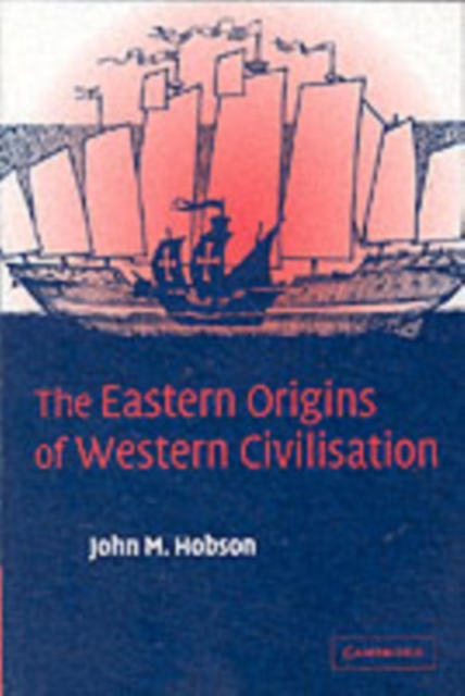 The Eastern Origins of Western Civilisation, PDF eBook
