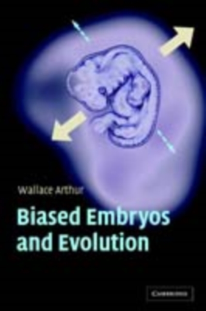 Biased Embryos and Evolution, PDF eBook