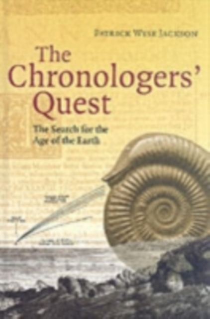 Chronologers' Quest : The Search for the Age of the Earth, PDF eBook