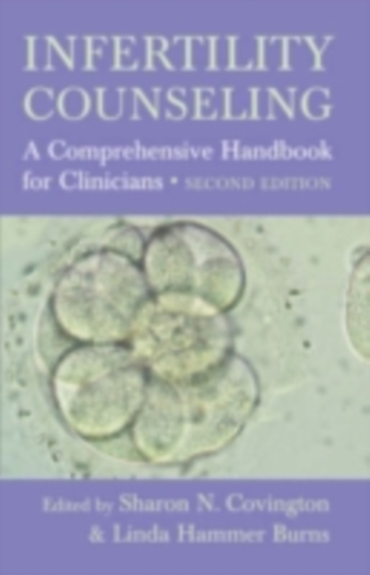 Infertility Counseling : A Comprehensive Handbook for Clinicians, PDF eBook