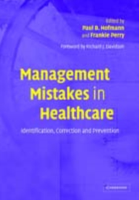 Management Mistakes in Healthcare : Identification, Correction, and Prevention, PDF eBook