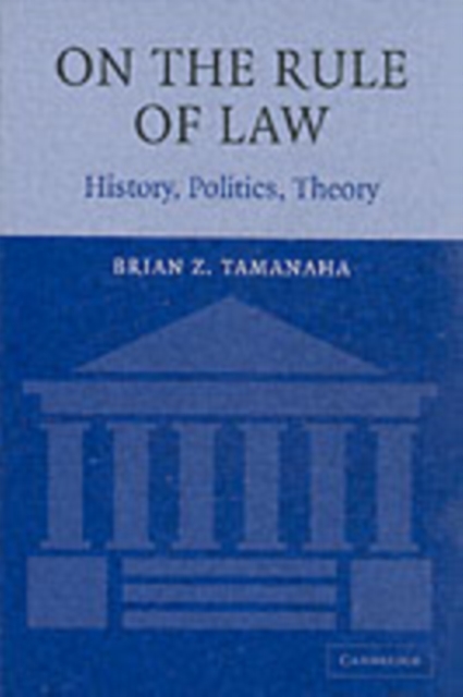 On the Rule of Law : History, Politics, Theory, PDF eBook