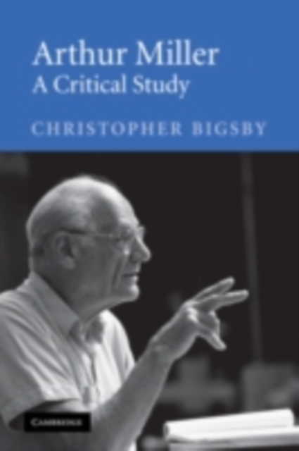 Arthur Miller : A Critical Study, PDF eBook