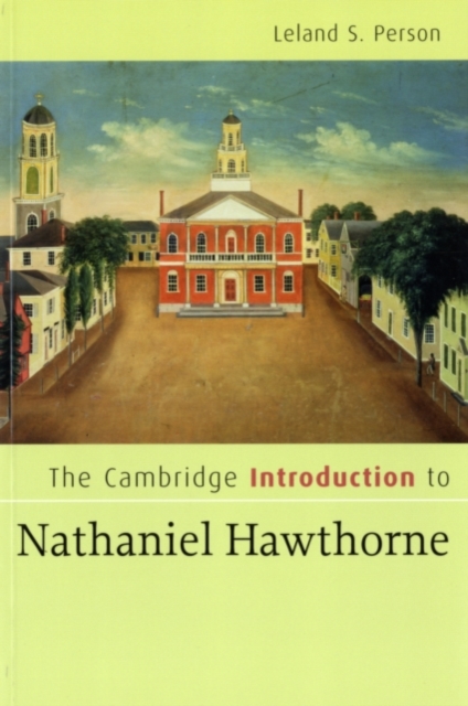 Cambridge Introduction to Nathaniel Hawthorne, PDF eBook