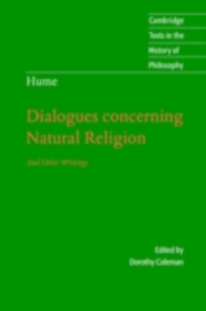 Hume: Dialogues Concerning Natural Religion : And Other Writings, PDF eBook