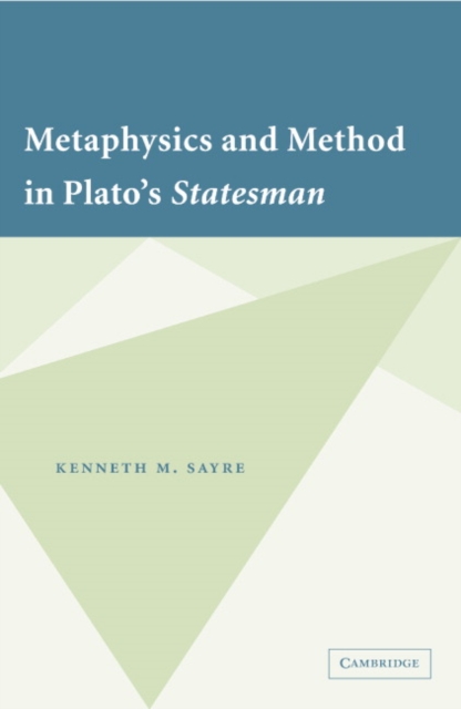 Metaphysics and Method in Plato's Statesman, PDF eBook