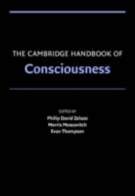 Cambridge Handbook of Consciousness, PDF eBook
