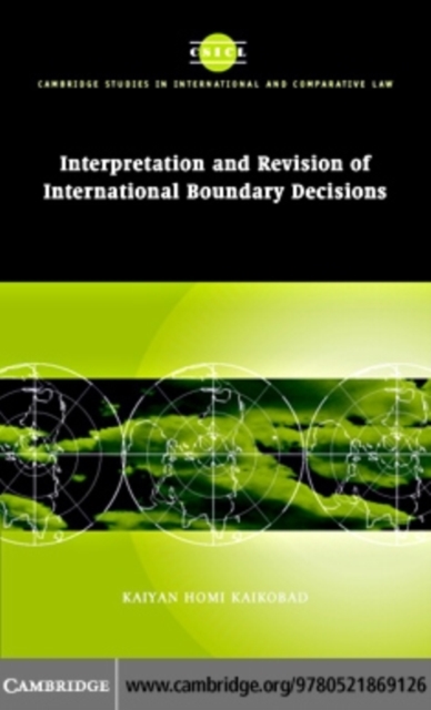 Interpretation and Revision of International Boundary Decisions, PDF eBook