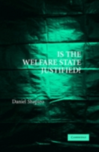 Is the Welfare State Justified?, PDF eBook