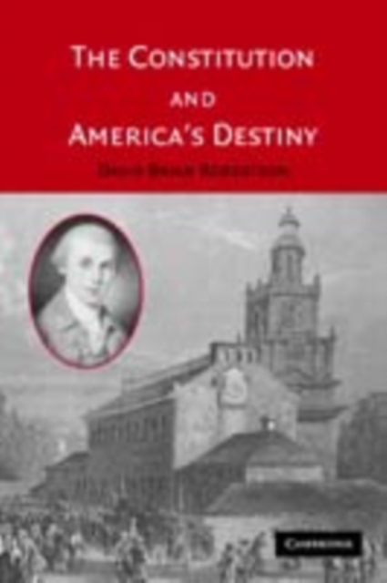 The Constitution and America's Destiny, PDF eBook