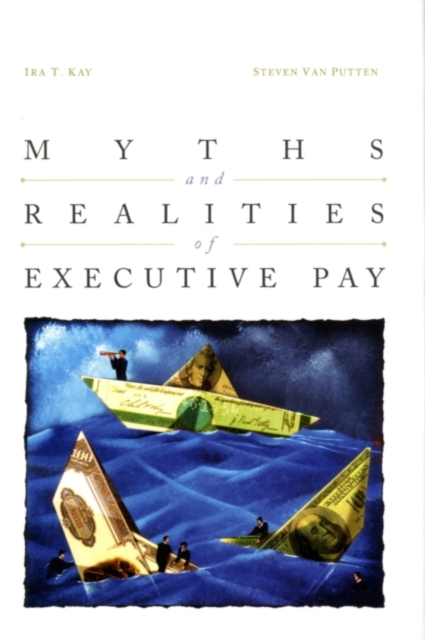 Myths and Realities of Executive Pay, PDF eBook