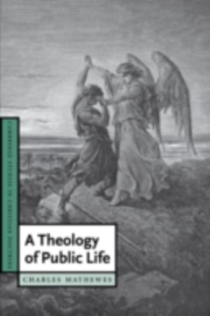 A Theology of Public Life, PDF eBook