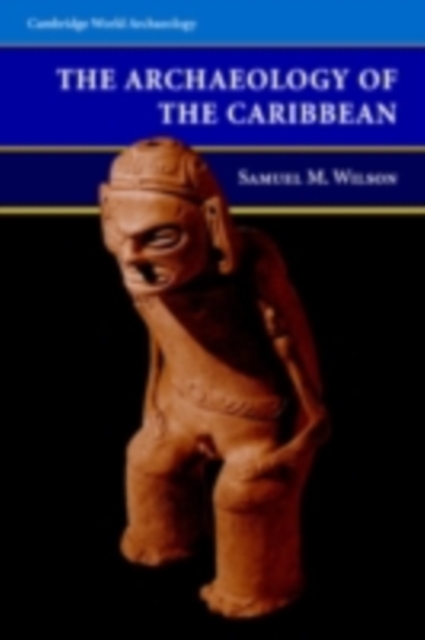 Archaeology of the Caribbean, PDF eBook