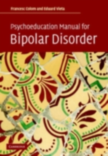 Psychoeducation Manual for Bipolar Disorder, PDF eBook