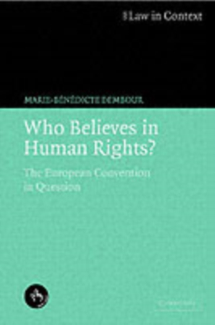 Who Believes in Human Rights? : Reflections on the European Convention, PDF eBook