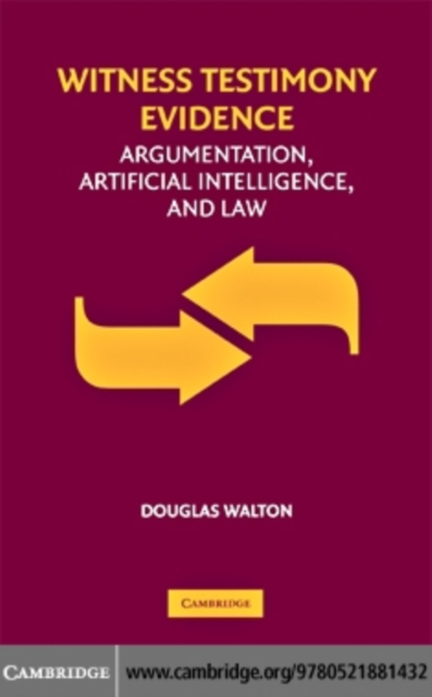 Witness Testimony Evidence : Argumentation and the Law, PDF eBook