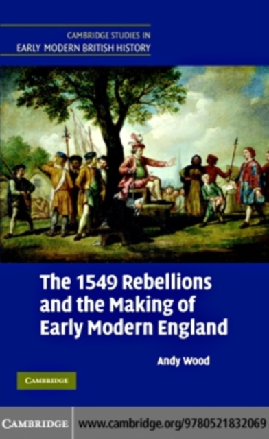 1549 Rebellions and the Making of Early Modern England, PDF eBook