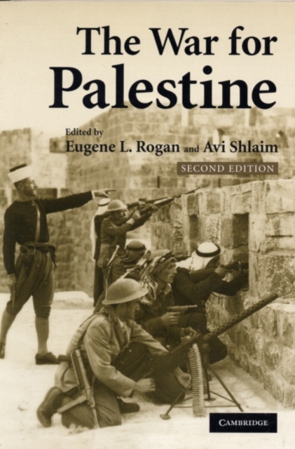 War for Palestine : Rewriting the History of 1948, PDF eBook