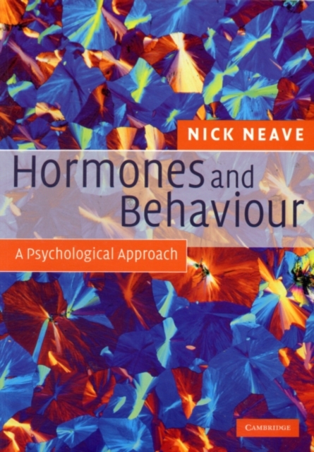 Hormones and Behaviour : A Psychological Approach, PDF eBook