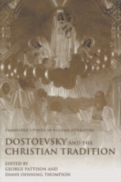 Dostoevsky and the Christian Tradition, PDF eBook