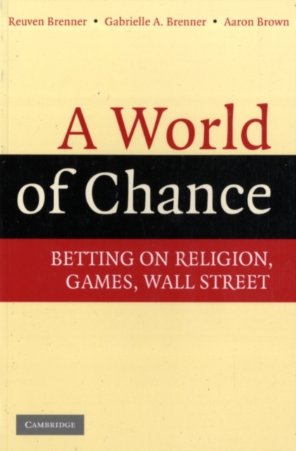 World of Chance : Betting on Religion, Games, Wall Street, PDF eBook