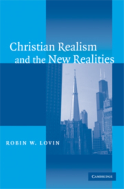Christian Realism and the New Realities, PDF eBook